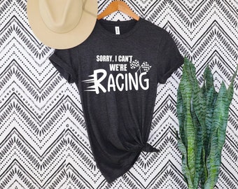 Sorry dat ik niet kan racen, racebaan, racer, dirt track racen, dragracen shirt, racen is mijn favoriete seizoen, motorcross moeder