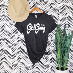 I Run A Girl Gang Shirt, Mom Shirt, Funny Mom T Shirt, Mom Life Shirt, Gift for Mom, Mom Gift, Mom of Girls, Girl Mom, Trendy Tees for Mom