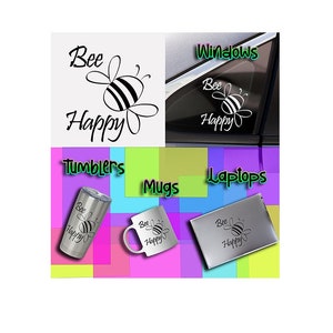Bee Happy Instant Download Bumble Bee Cut File voor Cricut Save the Bees Nature Mokken, Tumblers, kussens, hoeden, tanks, auto, stickers, wees blij