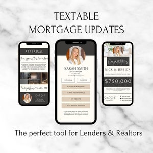 Textable Mortgage Status Update, Lender Updates, Loan Officer Updates, Real Estate Agent Marketing, Realtor Marketing, Mortgage Guide
