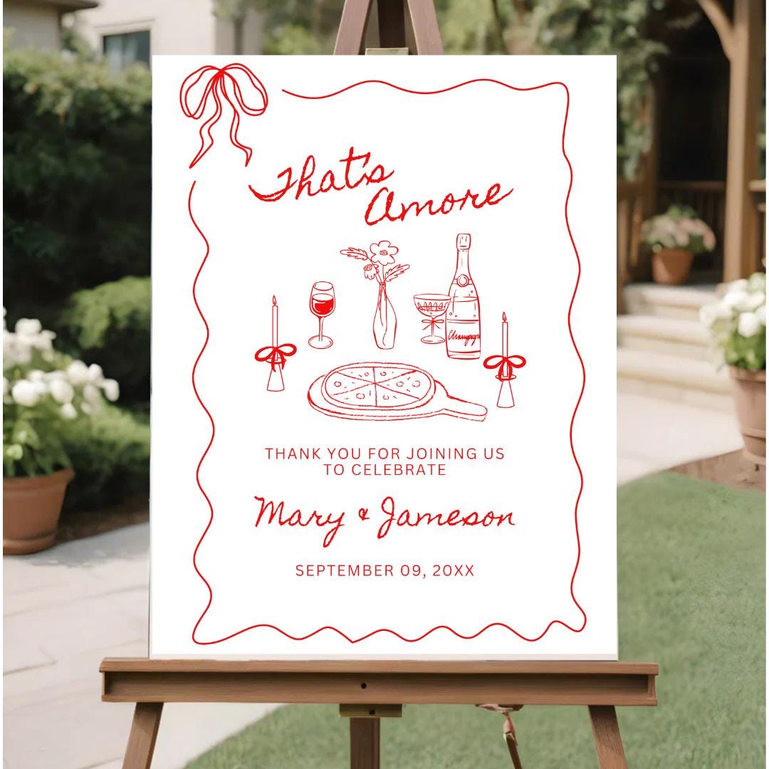 That's Amore Welcome Sign, Engagement Party Sign, Italian Party Sign, Pizza Party Welcome Sign, Dinner Party Sign, Rehearsal Dinner Sign