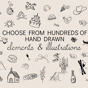 May include: A black and white illustration of various wedding-themed elements, including a church, a cake, a gondola, a champagne bottle, a cowboy boot, a tent, a pizza, a scooter, a plane, a bunch of grapes, a pair of sunglasses, a cowboy hat, a clam, a bow, a candelabra, a campfire, a sun, a ring, a fish, a flower, a seashell, a glass of champagne, a letter, a sprig of leaves, a deck of cards, a disco ball, a mountain range, a car, a crab, a gondola, and a Colosseum. The text "CHOOSE FROM HUNDREDS OF HAND DRAWN elements & illustrations" is also included in the image.