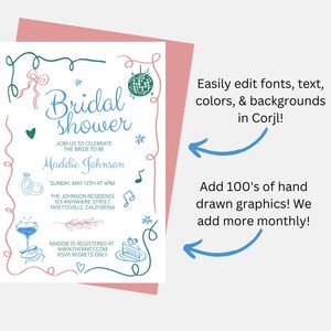 May include: A pink and green illustrated bridal shower invitation with the text "Bridal Shower" and "Maddie Johnson". The invitation includes details for the event, including the date, time, and location. The invitation also includes a website for the bride's registry.