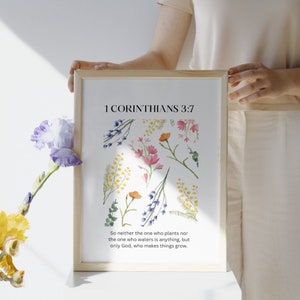 1 Corinthians 3:7 Flower Bible Verse Art Print (Digital Download)