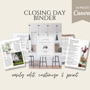以下が含まれることがあります： 「Closing Day Binder」と「14 Pages Canva」のテキストが入ったClosing Day Binder。バインダーには、「Welcome to your new home」、「Moving Day Reminders」、「Whenever You Have Time」のテキストが入ったページが含まれています。