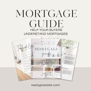 Mortgage Guide, Real Estate Guides, Seller Guides, Real Estate Mortgage Guide, Guides for Realtors, Mortgage Presentation, Realtor Guide