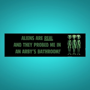 Funny Bumper Sticker Alien UFO Bumper Sticker Funny Alien Sticker Funny Car Decal The Alien Obsessed Unhinged Bumper Sticker Gen Z Sticker