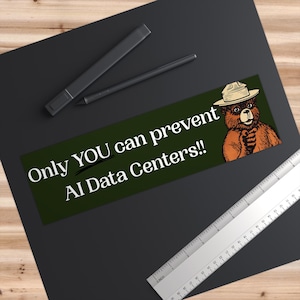 Anti AI Data Center Bumper Sticker Disobedience Protest Tech Sticker Conspiracy Theory Disobey Big Brother Anti Government Decal Unhinged image 3
