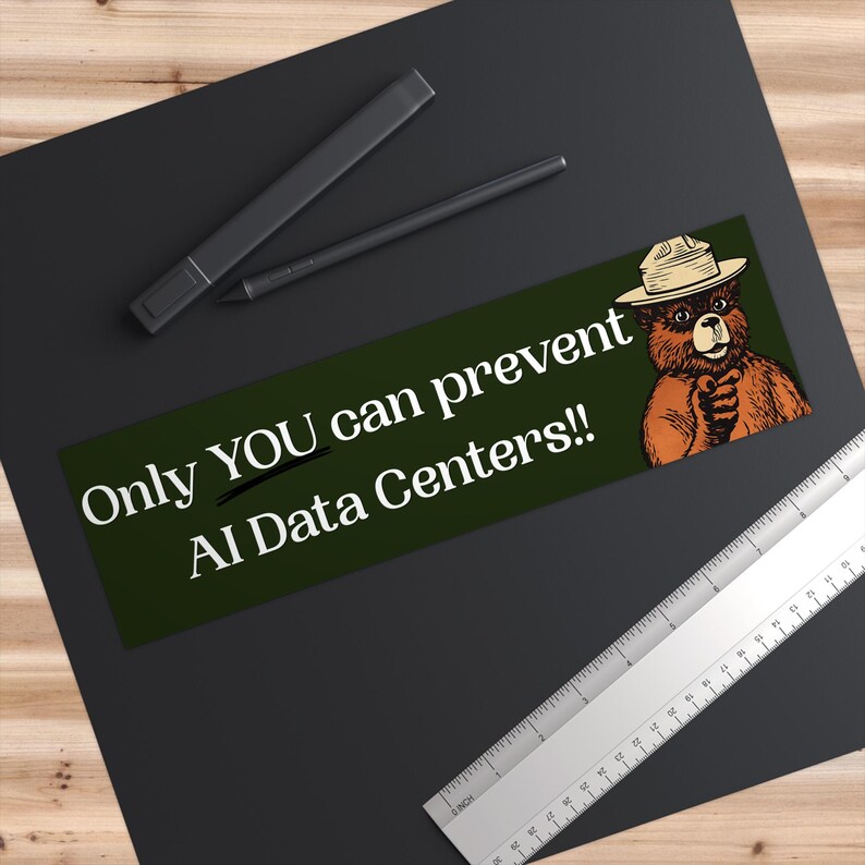 Anti AI Data Center Bumper Sticker Disobedience Protest Tech Sticker Conspiracy Theory Disobey Big Brother Anti Government Decal Unhinged image 3