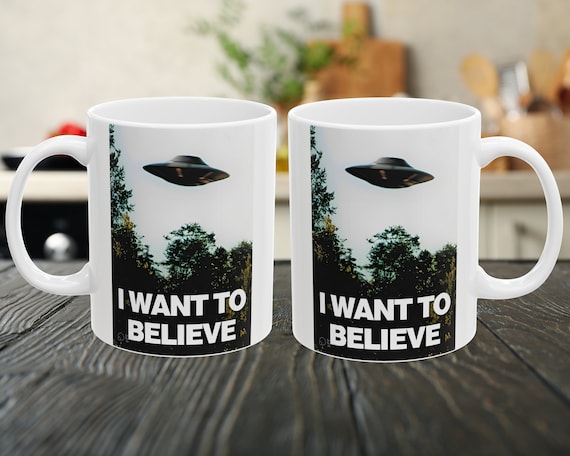 XFiles Coffee Mug I Want to Believe Coffee Cup Fox Mulder Dana Scully Conspiracy Theory UFO Alien XFiles Area 51 Ceramic Mug Xfiles Merch