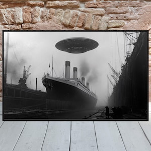 Titanic UFO Wall Art Funny Alien Wall Decor Conspiracy Theory RMS Titanic Gothic Wall Art Satirical Poster The Alien Obsessed Alien Gift