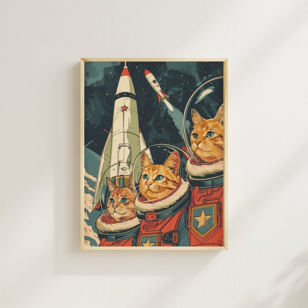 Space Cat Example Retro Space Cats Print Astronaut Cat Poster Soviet Space Print Funny ...
