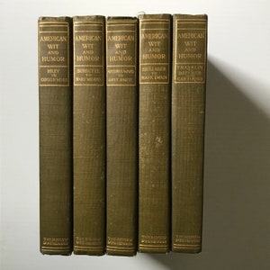 American Wit and Humor -  Vintage Small Book 5 Volume Set  hardcover, Authors from 1700’s and 1800’s.