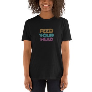 Feed Your Head