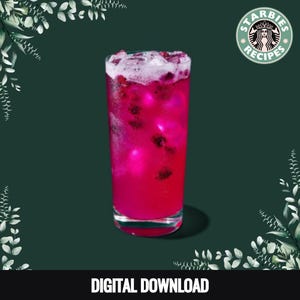 May include: A tall glass filled with a vibrant pink beverage, ice cubes, and dark berries. The drink is topped with a foamy layer. The image includes the text "DIGITAL DOWNLOAD" at the bottom and a Starbucks logo in the upper right corner.