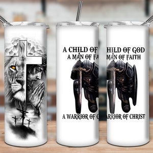 A Child Of God A Man Of Faith 20oz Tumbler Sublimation Wrap, Christian Tumbler PNG, Knight Templar Tumbler Gift, Digital Download Png