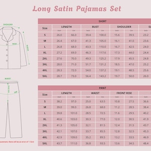 May include: A size chart for a long satin pajama set, including shirt and pant measurements in inches and centimeters. The chart details sizes S through 5XL, with measurements for length, bust, shoulder, sleeve, waist, front rise, and hip.