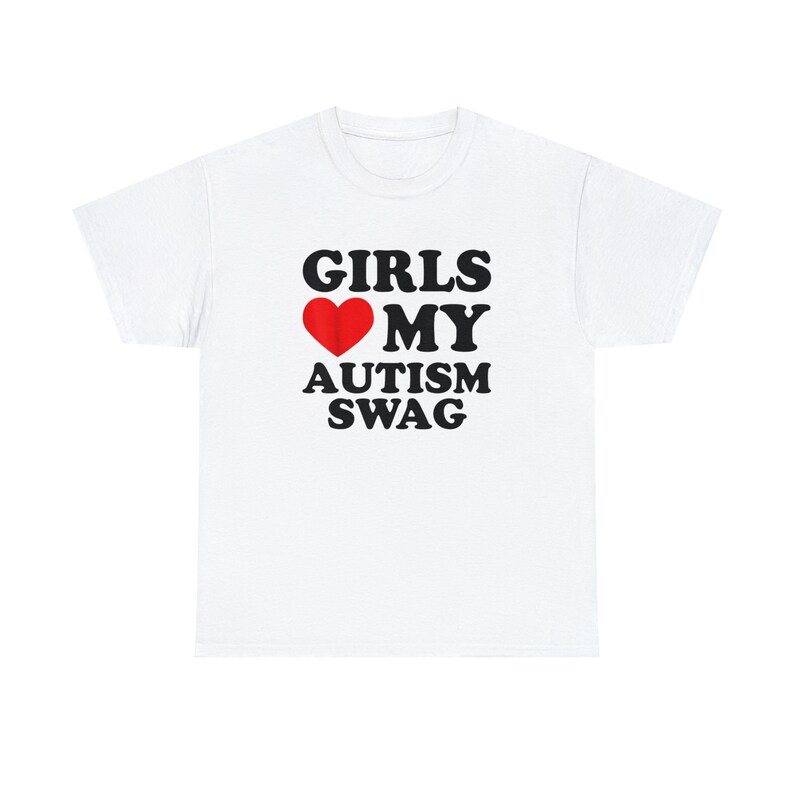 Girls Love My Autism Swag Shirt Etsy UK