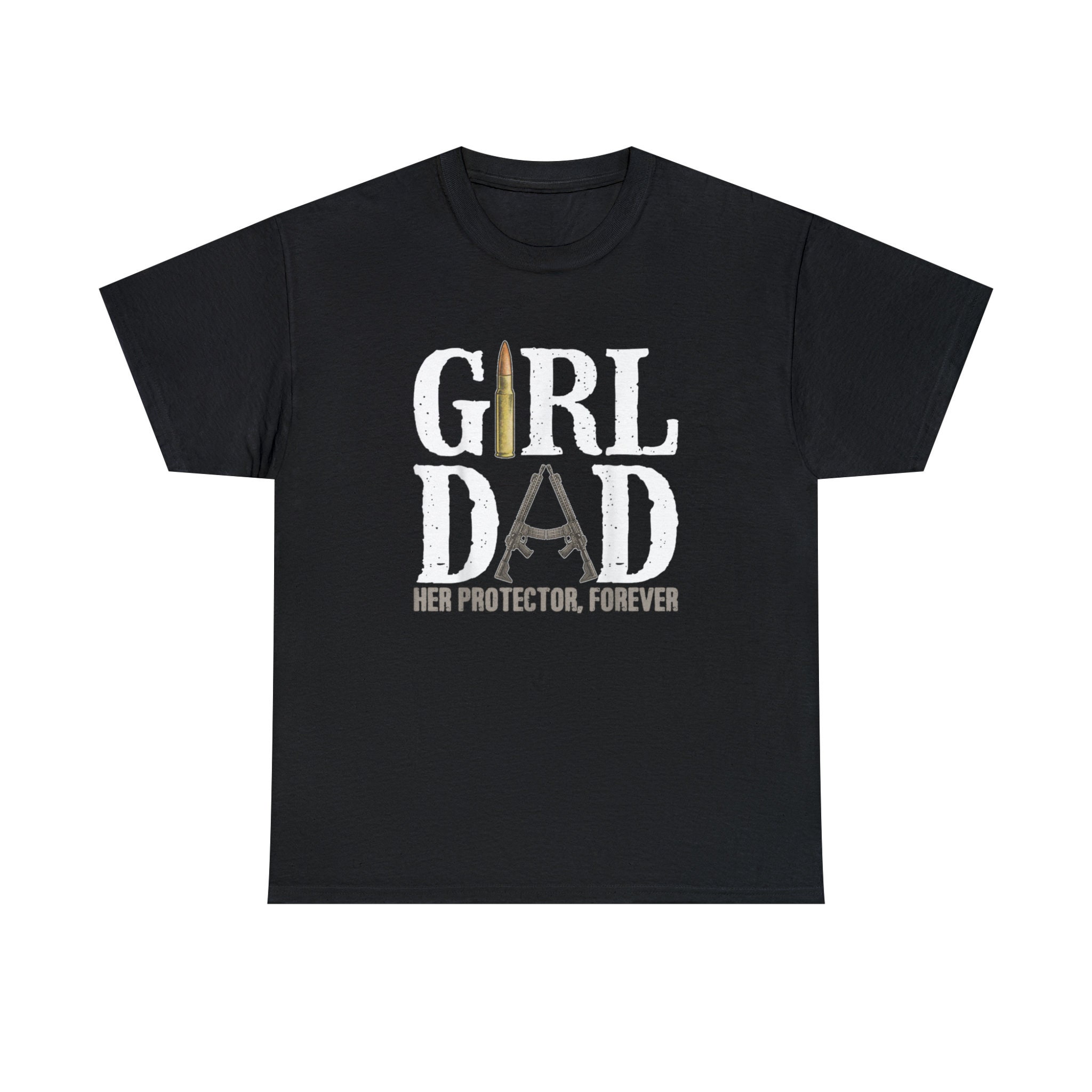 Girl Dad Her Protector Forever Shirt Sex Image Hq