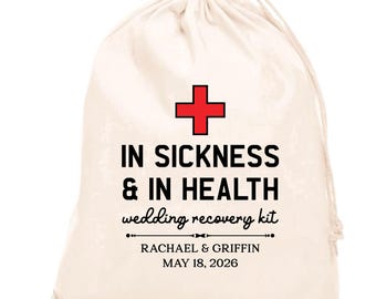 In Sickness & In Health Wedding Recovery Kit: Hangover Bags, Drawstring Party favor, Survival kits