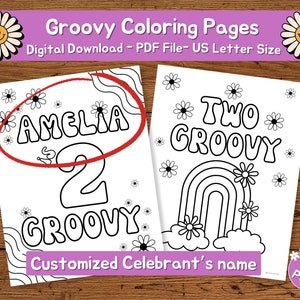 May include: Two black and white colouring pages with a groovy theme. The first page features the text "Amelia 2 Groovy" with a flower design. The second page features the text "Two Groovy" with a rainbow and flower design.