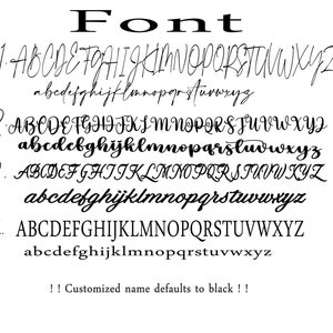 May include: A white background displays the word "Font" above four font styles. Each style shows uppercase and lowercase alphabets. The text "!! Customized name defaults to black !!" is at the bottom.