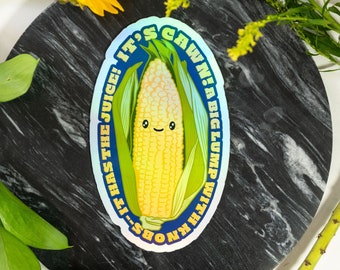 It's Corn Meme Sticker: Funny Kawaii Holographic Vinyl