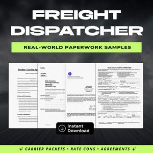 Könnte beinhalten: Bild mit der Aufschrift "FREIGHT DISPATCHER" über "REAL-WORLD PAPERWORK SAMPLES". Darunter sind Beispiele für Papierkram, darunter eine Broker-Carrier-Vereinbarung und eine Zusammenfassung der Kfz-Versicherung. Das Bild enthält die Worte "Instant Download".
