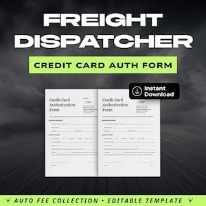 Freight Dispatcher Credit Card Authorization Form | Auto Fee Deduction | Carrier Payment Form | Dispatch Business Template