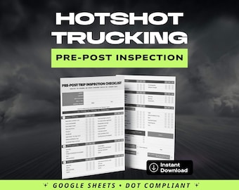 Hotshot Trucking Checkliste vor und nach der Prüfung | Google Sheets (DOT-konform)