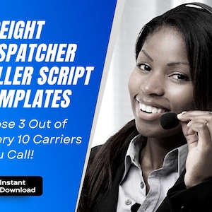 Freight Dispatcher Script Templates - Perfect for Independent Truck Dispatchers