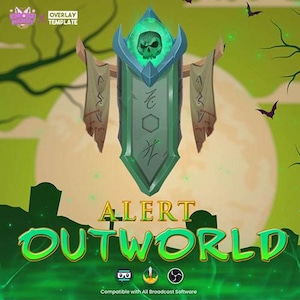 May include: Green and black overlay template with a skull and the text "ALERT OUTWORLD" in a green and yellow font. The template is compatible with all broadcast software.