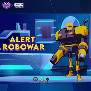 May include: A blue and purple digital overlay template with the text "ALERT ROBOWAR" and a cartoon robot with yellow arms and legs. The template is compatible with all broadcast software.