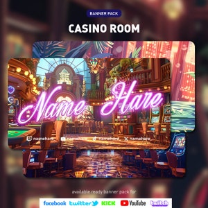 May include: A digital banner pack with a casino room theme. The design features a neon sign that says "Name Hare" over a detailed illustration of a casino interior. The banner pack is available for Facebook, Twitter, Kick, YouTube, and Twitch.