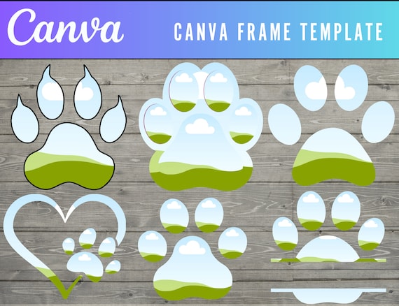 Canva Frame Template Add Your Own Pattern Paw Print, Create Digital Design Elements CANVA, Easy Drag and Drop Photo or Patterns