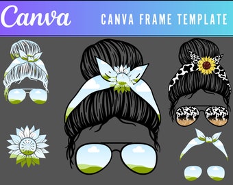 May include: Digital illustration featuring a Canva frame template with various messy bun hairstyles. Each bun includes sunglasses and a bandana with different patterns, including a sunflower, cow print, and landscape scene.