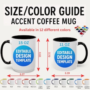 Accent Mug Size Guide Canva Template, Two Tone Mug Size Chart for Printify, 11oz 15oz Ceramic Mug Mockup, Editable Sizing Graphic