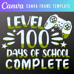 Puede incluir: Un diseño gráfico en blanco y negro con un fondo verde y azul. El texto dice "Nivel 100 días de escuela completados" con un gráfico de mando de videojuego.