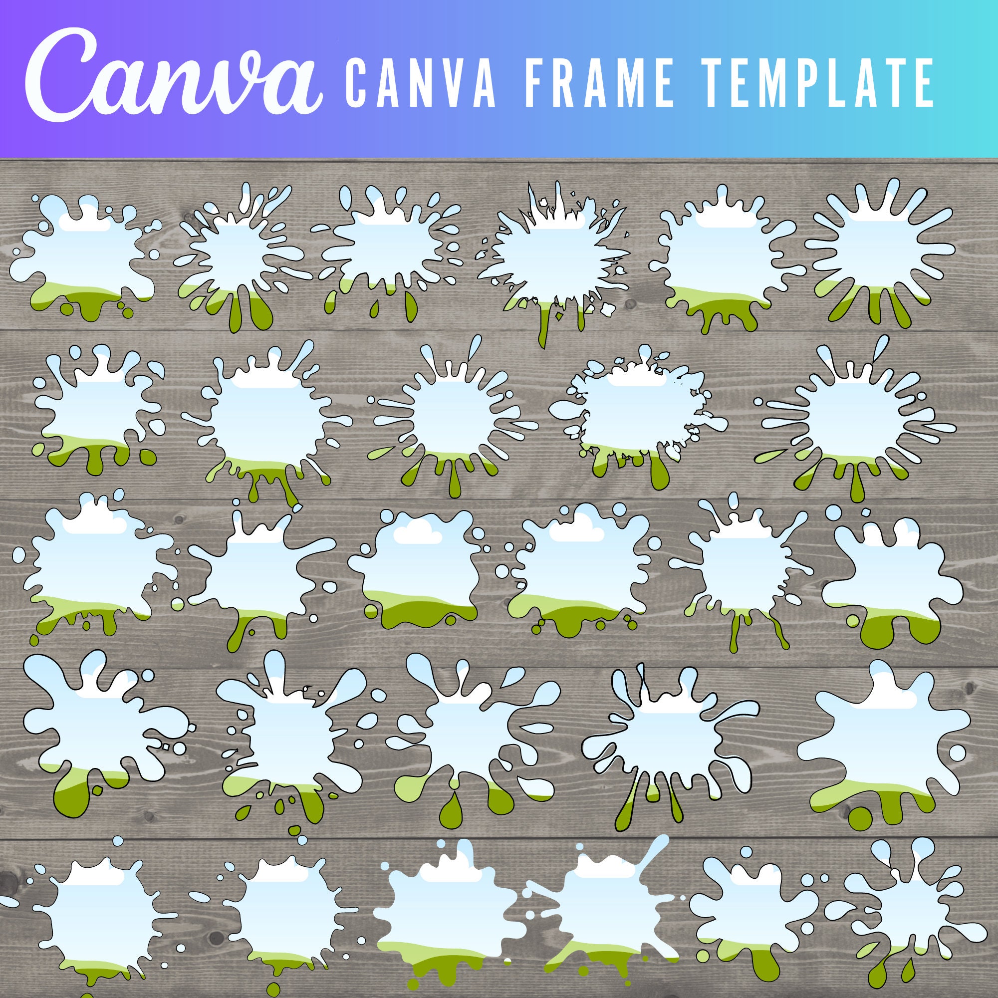 Canva Frames Bundle Make Your Own Paint Splatter Design on CANVA With ...
