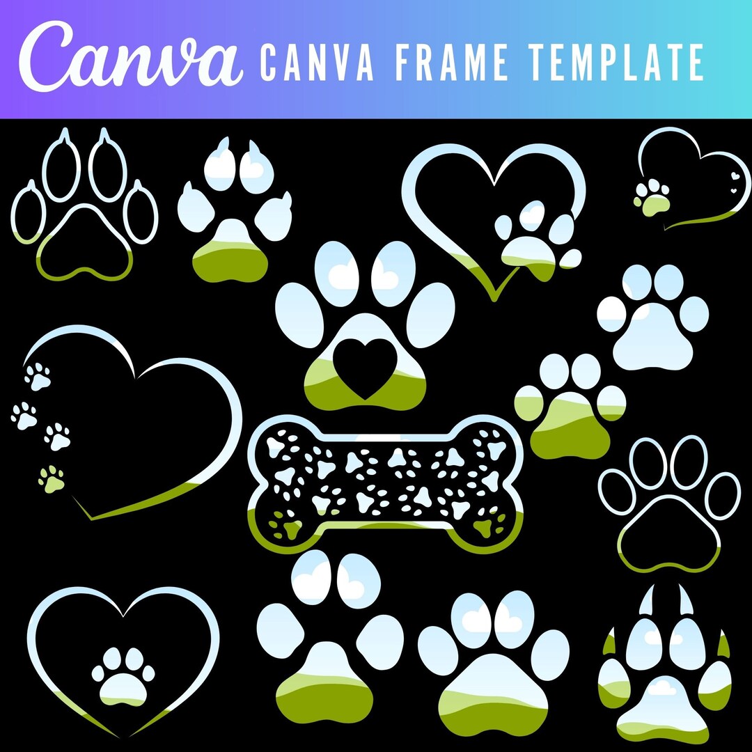 Canva Frame Template Add Your Own Pattern Paw Print, Wild Cat Paw Canva ...