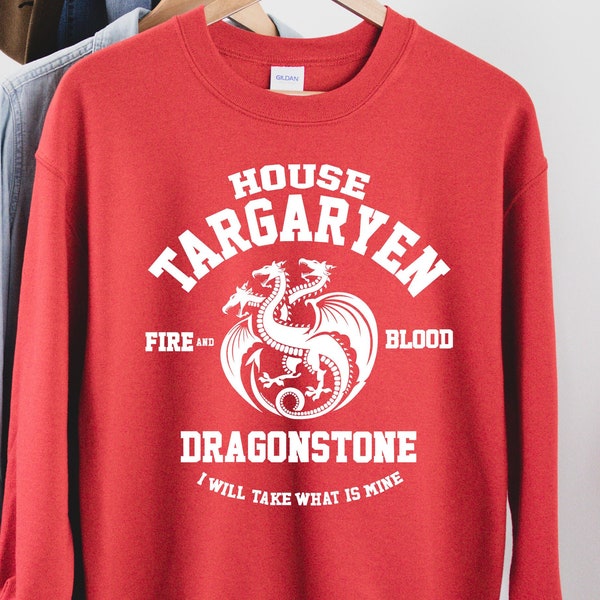 Fire and Blood House Targaryen Sweatshirt, Dragonstone Hoodie, Gift for Game of Thrones Fan, Khaleesi Hoodie