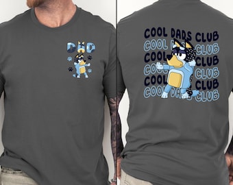 Bluey Bandit Heeler Dad T-Shirt, Dads Club Tee