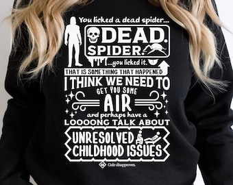 Gale You Just Licked a Dead Spider Sweatshirt, Stop Licking the Damn Thing, Funny Gale Fan Sweater, Baldur&#39;s Gate 3 Shirt, Gale BG3 Sweater