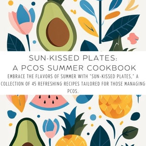 PCOS Friendly Cookbook l Summer Recipes l Anti-Inflammatory l Gluten Free l Healthy Recipes l PCOS Awareness l PCOS Meal Plan l Meal Prep