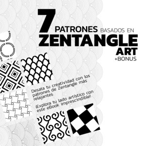 Może przedstawiać: Czarno-biała ilustracja siedmiu wzorów Zentangle, z tekstem "7 PATRONES BASADOS EN ZENTANGLE ART +BONUS" i "Desata tu creatividad con los patrones de Zentangle más relajantes. ¡Explora tu lado artístico con este eBook imprescindible!"