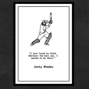 Jonty Rhodes - I just loved to field. Wherever the ball was, I wanted to be there.