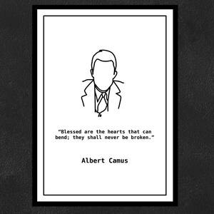 Könnte beinhalten: Schwarz-weiß-Zeichnung eines Mannes mit einem Zitat von Albert Camus: "Gesegnet sind die Herzen, die sich beugen können; sie werden niemals gebrochen."