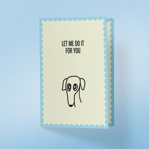 Lascia che lo faccia per te - Biglietto d'auguri con meme Borzoi