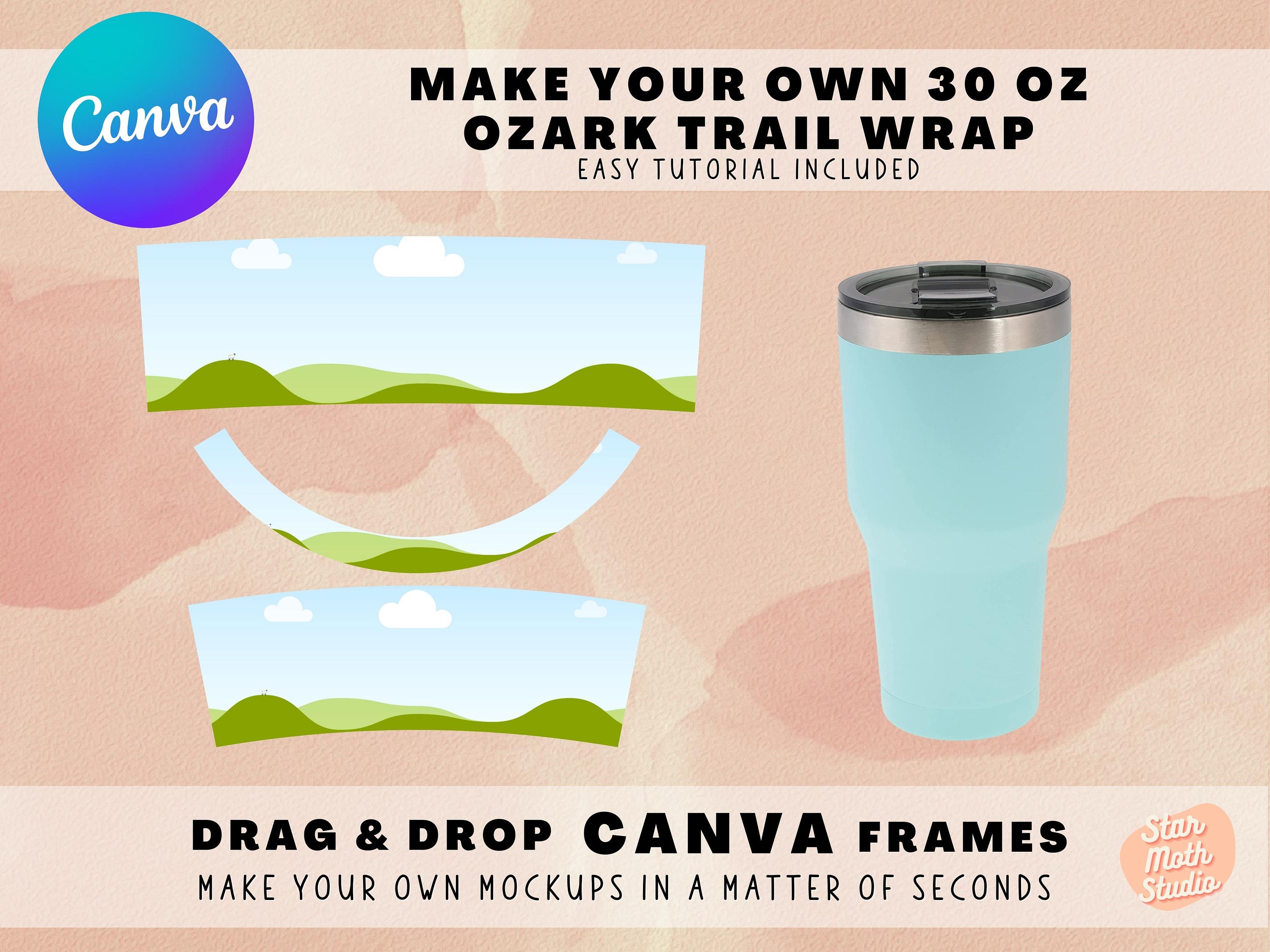 Make Your Own 30oz Ozark Trail TUMBLER WRAPS on CANVA, Tumbler Canva