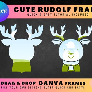 Christmas Rudolf the Reindeer CANVA FRAMES, Easy Drag and Drop Editable ...